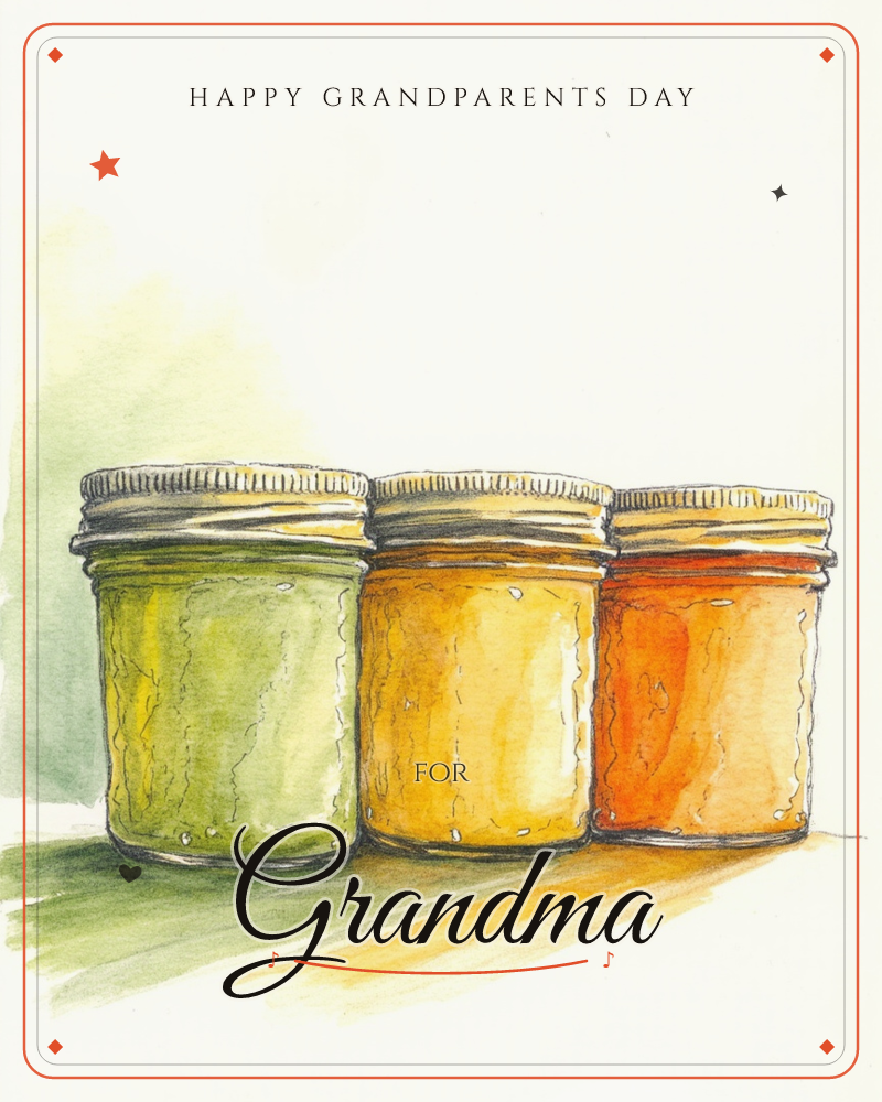 Three glass mason jars stand in a row on a plain surface, filled with preserves that shift from olive green to golden yellow to deep orange, a grandparents day e-card design