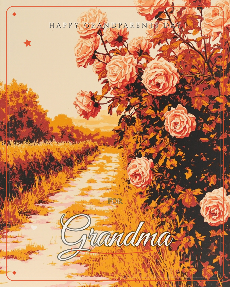 A cluster of full-blown pink roses spills over a hedge beside a sunlit country path, the trail winding off toward a golden tree line, a grandparents day e-card design