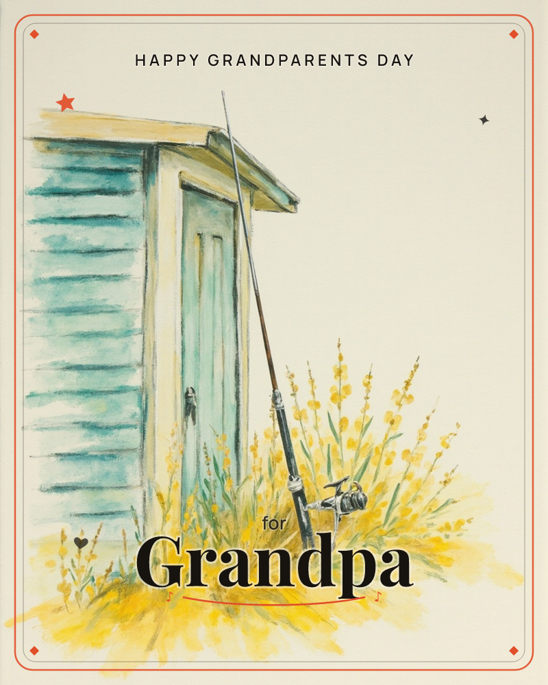 A weathered teal shed with a peaked roof stands against a plain cream background, a fishing rod and reel leaning casually by its door, a grandparents day e-card design
