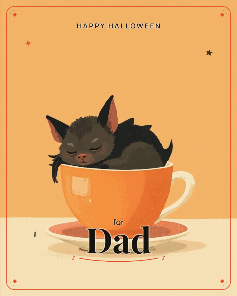 A small dark bat curls up fast asleep inside a bright orange teacup, its folded wings tucked around itself like a blanket and its ears poking up over…, a halloween e-card design