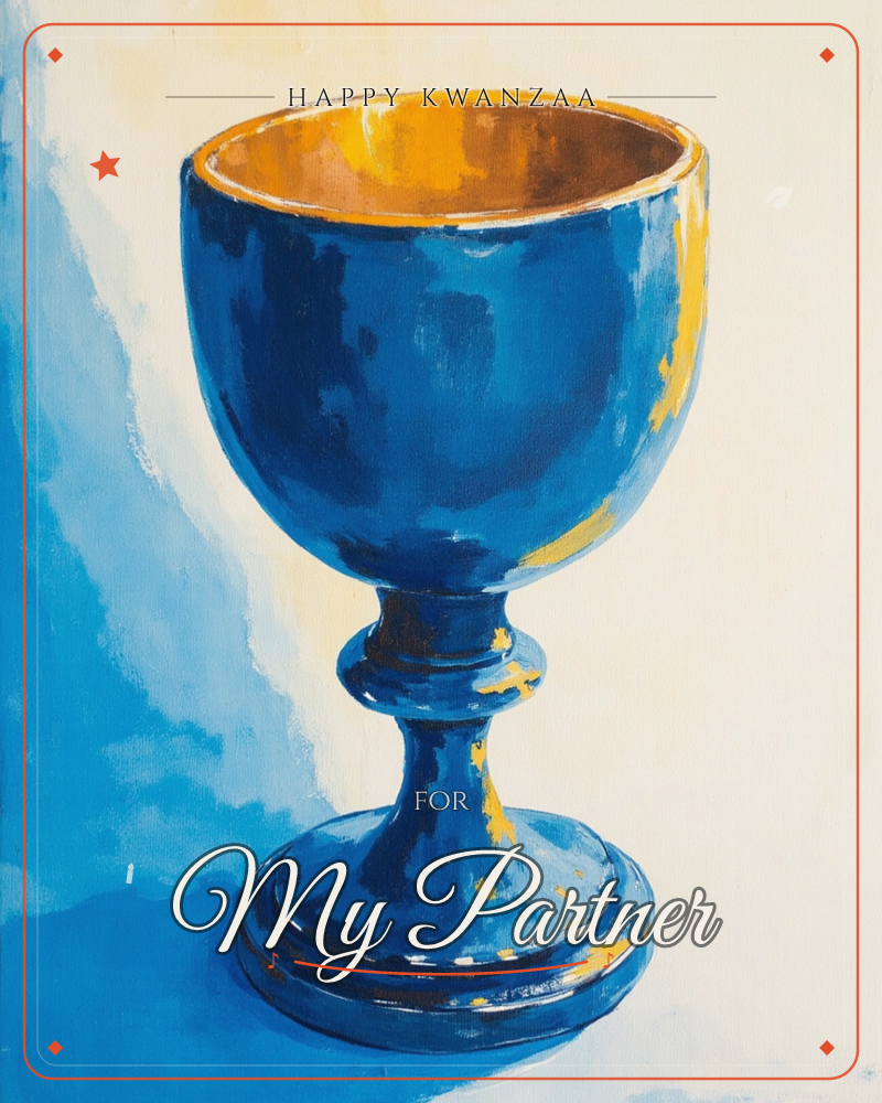 A painted still life of a single ornate goblet, its cobalt-blue body catching streaks of gold light along the rim, stem, and base, a kwanzaa e-card design