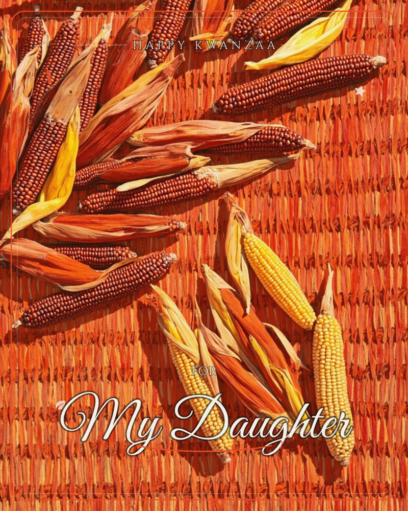 Dried ears of corn, some deep maroon and others golden yellow, are scattered across a woven straw mat lit by warm autumn sunlight, a kwanzaa e-card design