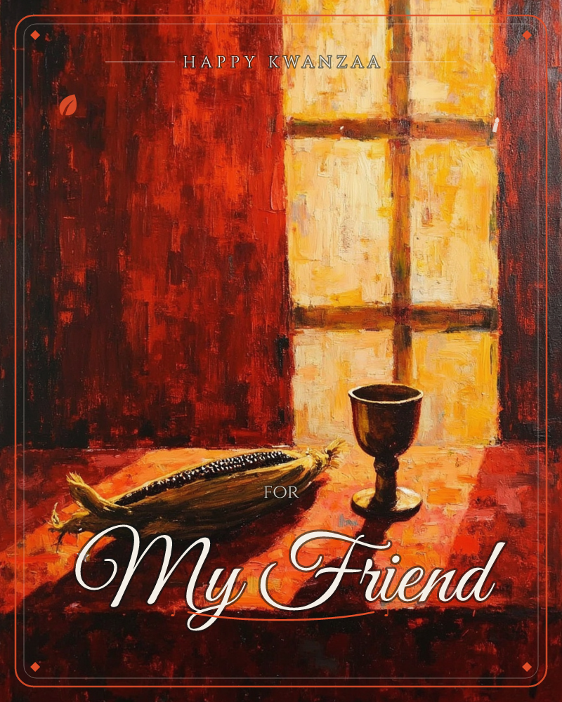 A still life painting shows a dried ear of corn and a small metal goblet resting on a wooden table, lit by a glowing paned window behind them, a kwanzaa e-card design