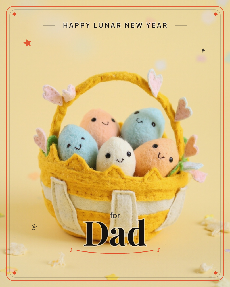 A felt Easter basket in golden yellow holds five plush eggs with tiny embroidered smiling faces, coloured peach, blue, and cream, a lunar new year e-card design