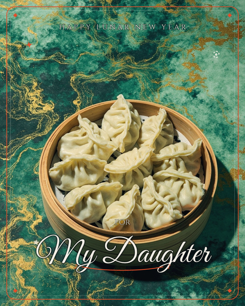 A round bamboo steamer sits filled with pleated dumplings, photographed from above on a marbled emerald and gold surface, a lunar new year e-card design