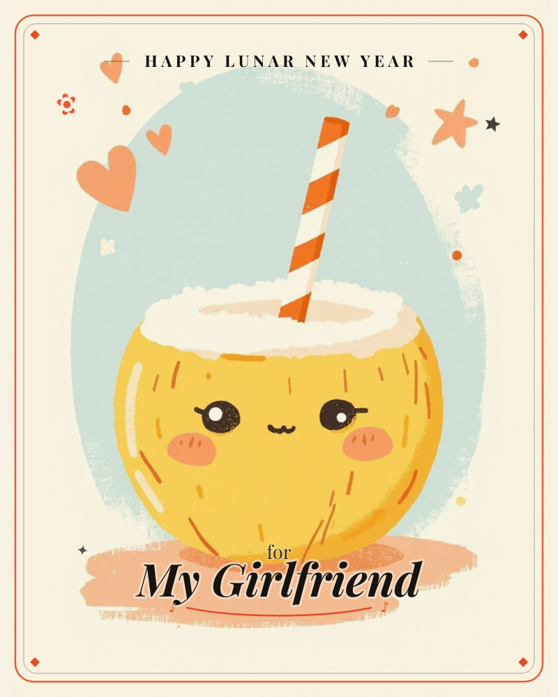 A cheerful cup of coconut water with a happy face sits at the centre of the card, topped with white foam and an orange-and-white striped straw, a lunar new year e-card design