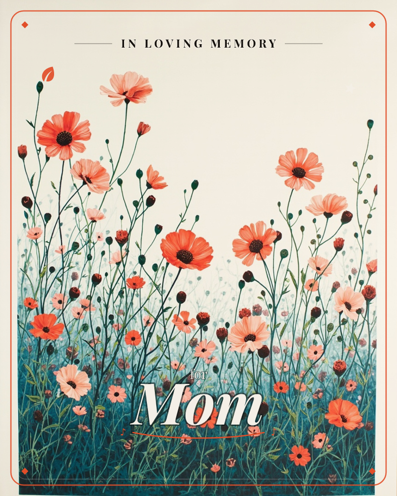 A meadow of tall coral and poppy-red blooms rises on slender dark stems from a shadowy blue-green field, framed by a soft vignette that fades to cream…, a memory e-card design