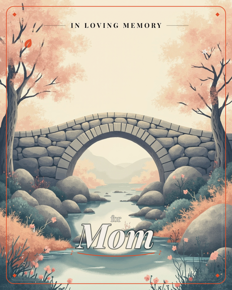 An old stone arch bridge curves over a still river, its reflection completing a perfect circle in the water, a memory e-card design
