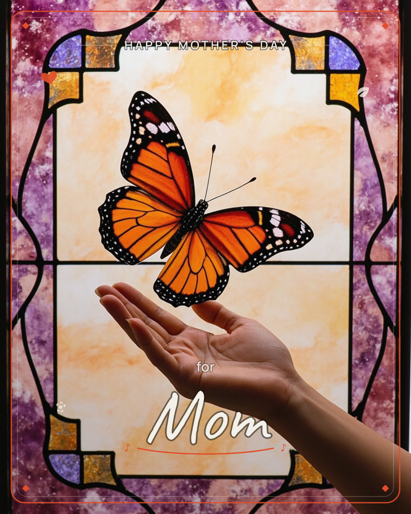 A monarch butterfly hovers just above an open palm, framed within a stained-glass window of purple, gold, and blue panes, a mothersday e-card design