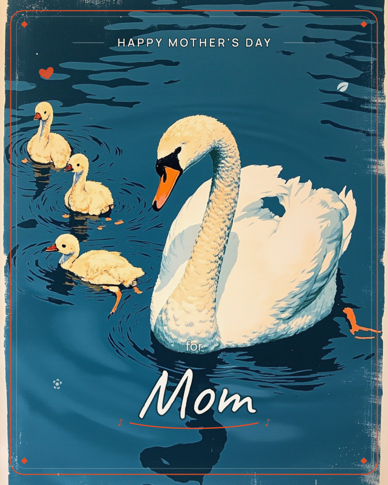 A white swan glides across deep blue water, its orange webbed foot just breaking the surface, while three fluffy yellow cygnets paddle close behind in…, a mothersday e-card design