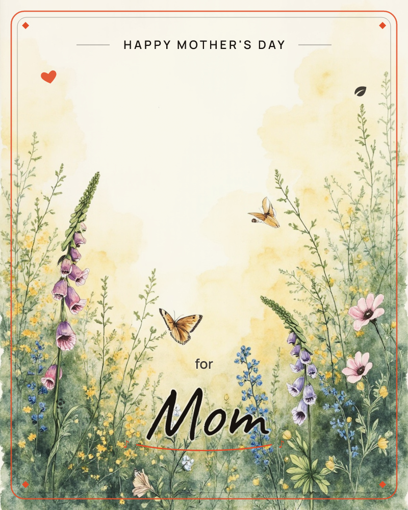 A watercolour meadow border frames the page with tall foxglove spires, wild grasses and small pink and blue blossoms rising from a soft green base, a mothersday e-card design