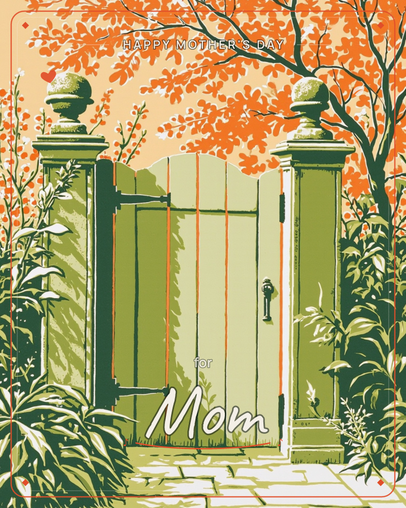 A closed wooden garden gate stands between two stone pillars topped with round finials, framed by overhanging autumn foliage in bright orange, a mothersday e-card design