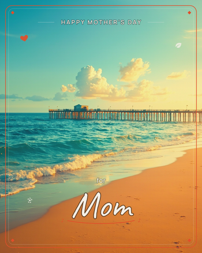A long wooden pier stretches out over turquoise waves toward a small building at its end, footprints dotting the golden sand in the foreground, a mothersday e-card design