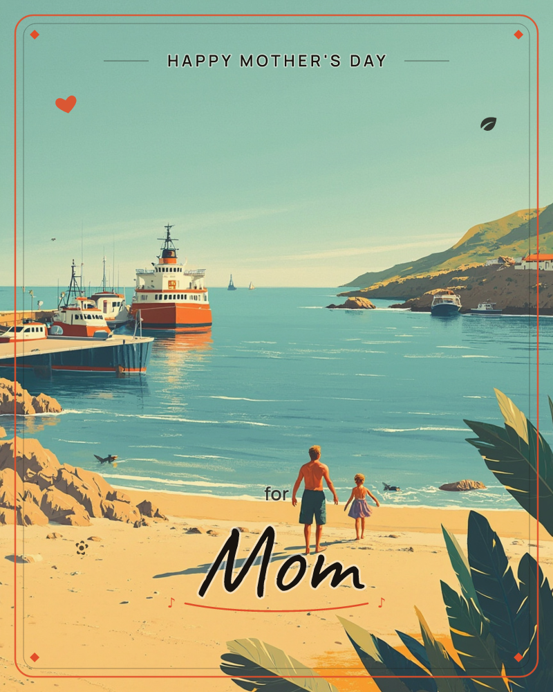 A sunny harbour cove unfolds with a red-and-white ferry docked beside smaller fishing boats, hills rolling into the sea under a pale turquoise sky, a mothersday e-card design
