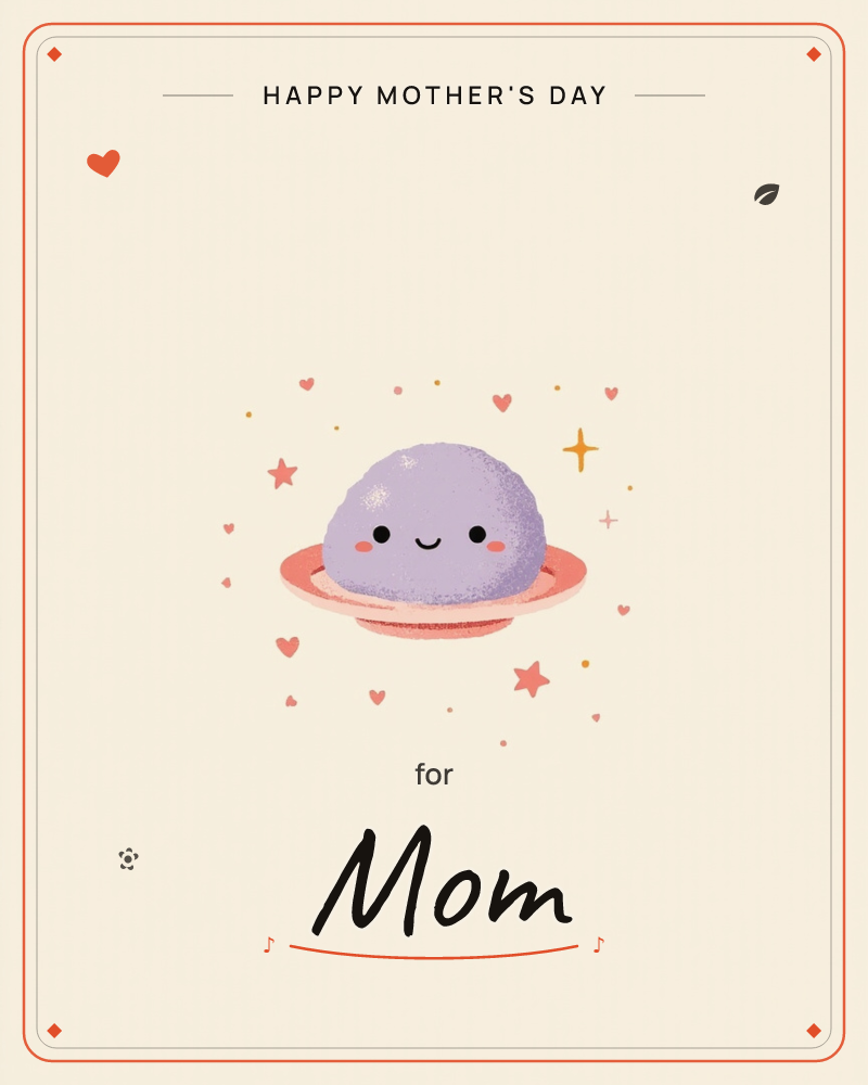 A small round purple planet with a happy face and rosy cheeks sits inside a coral-pink ring, floating on a soft cream background, a mothersday e-card design