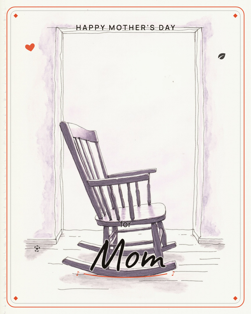 A wooden rocking chair sits empty in an open doorway, sketched in fine pen lines with soft lavender-grey watercolour washes, a mothersday e-card design