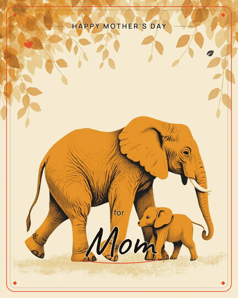 An adult elephant walks beside a small calf across a pale sandy ground, both rendered in warm burnt-orange with fine textured linework, a mothersday e-card design