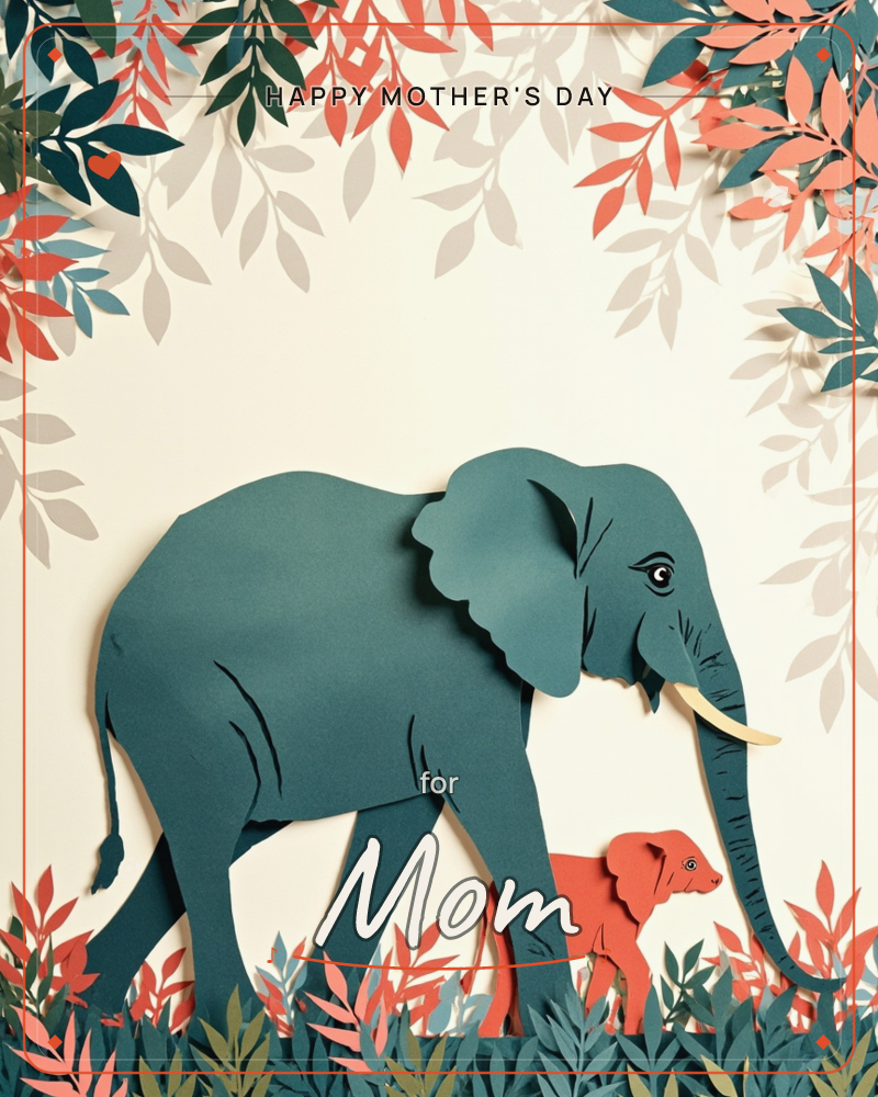 A layered paper-cut illustration shows a teal elephant striding past a small rust-colored dog, both crafted from cut paper with visible edges and soft…, a mothersday e-card design