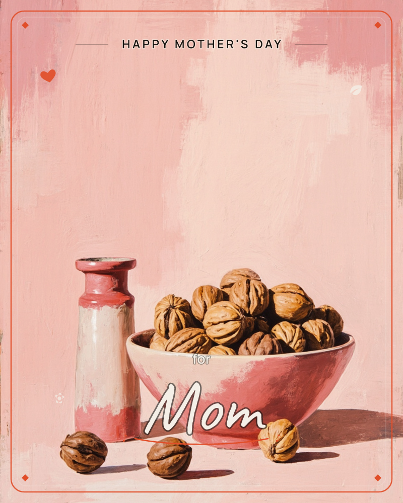 A pink ceramic bowl sits piled high with whole walnuts against a brushy, textured pink background, with a small painted vase beside it and three loose…, a mothersday e-card design