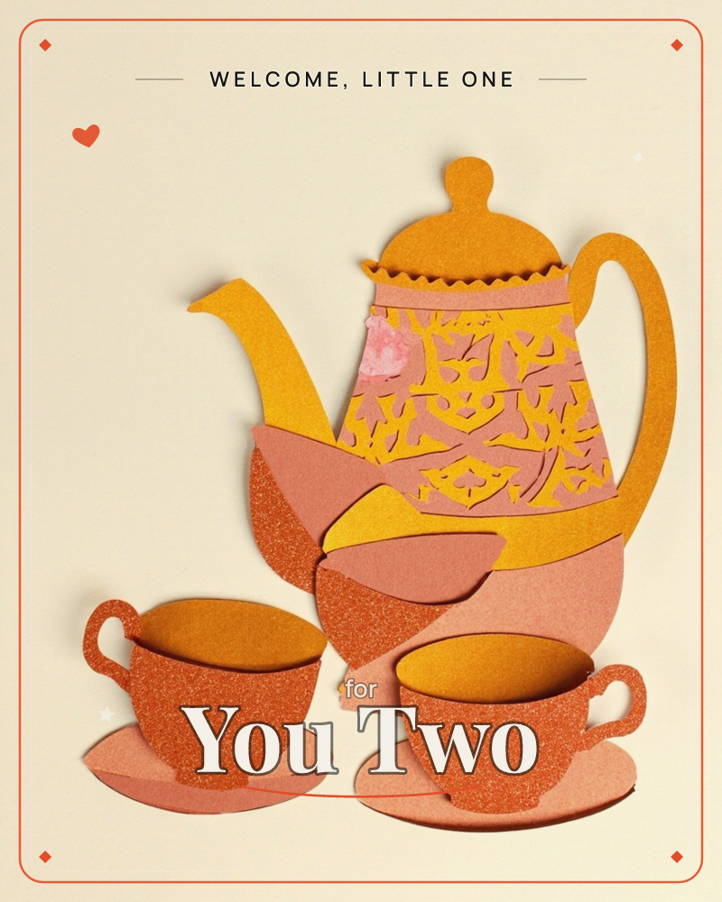 A layered paper-cut teapot with an ornate patterned body sits beside two matching teacups on saucers, all rendered in glittery cut-paper shapes against…, a new baby e-card design