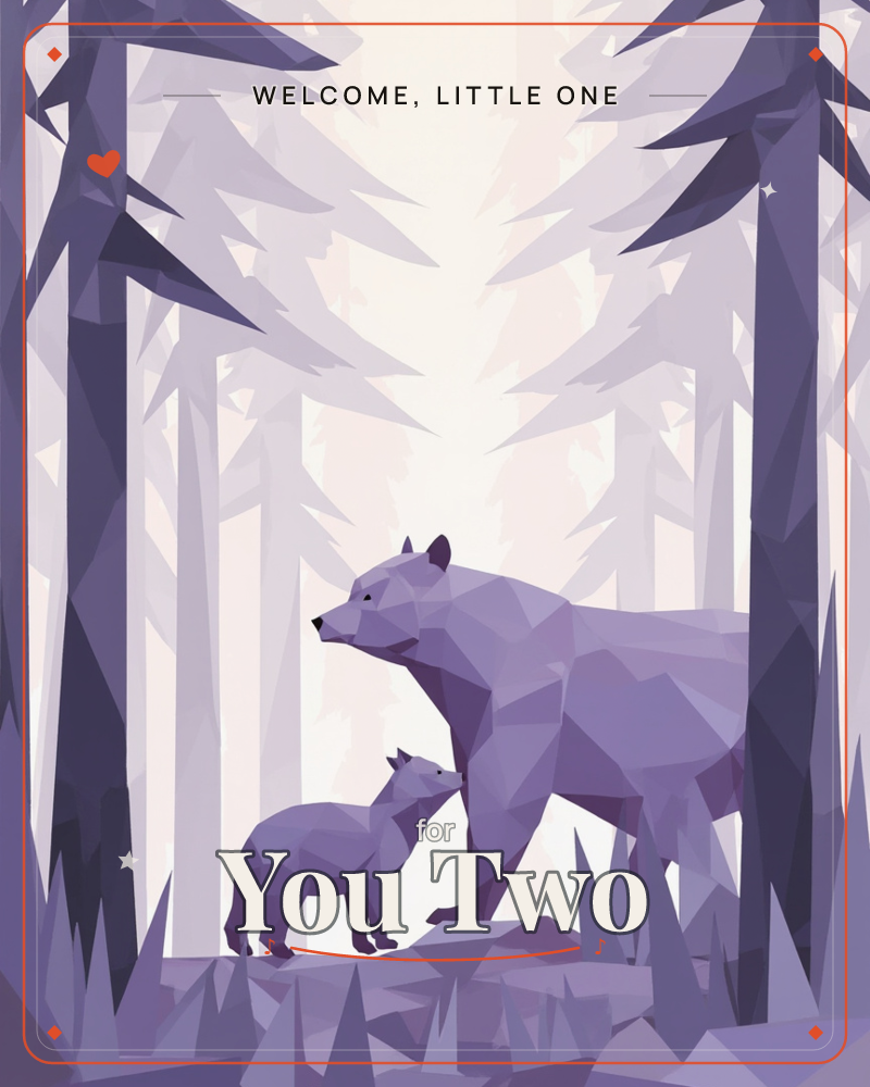 A low-poly geometric illustration shows a large bear and its cub walking together through a misty pine forest, rendered entirely in faceted purple and…, a new baby e-card design