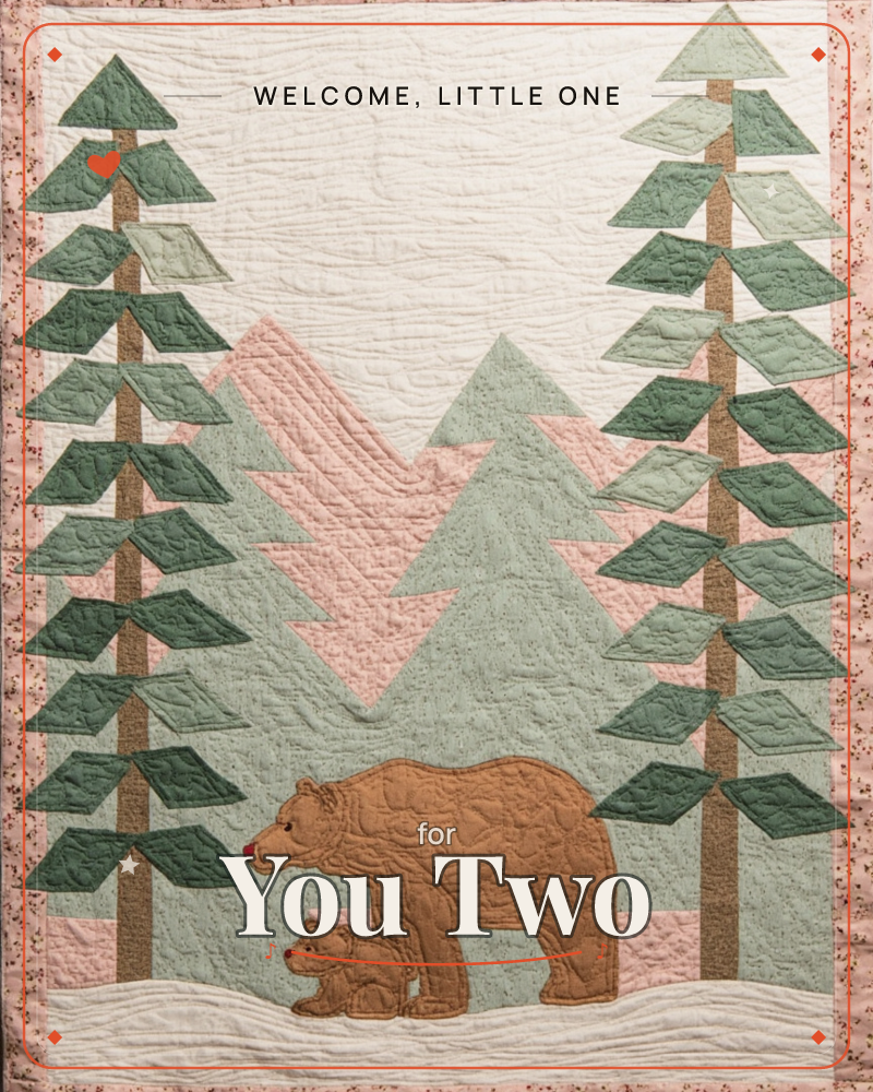 A quilted textile illustration shows a mother bear and her cub walking together through a stitched forest of tall pine trees, with soft pink mountain…, a new baby e-card design