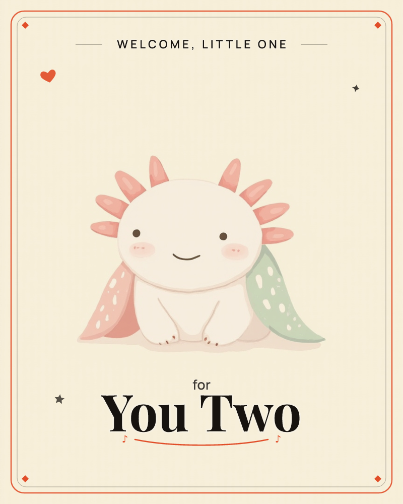 A round, smiling axolotl sits front and centre against a soft cream background, its pink feathery gills fanned out around its head, a new baby e-card design