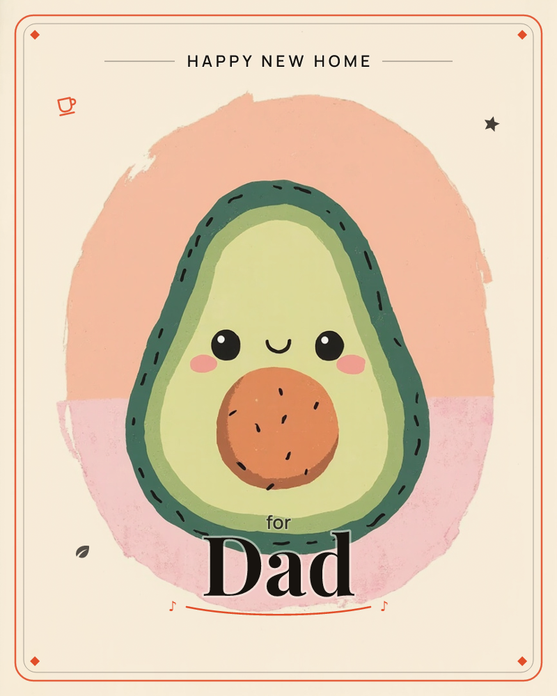A single cartoon avocado half smiles out from the centre of the card, its dark pit rendered as a rosy round face with rosy cheeks and a happy curved mouth, a new home e-card design
