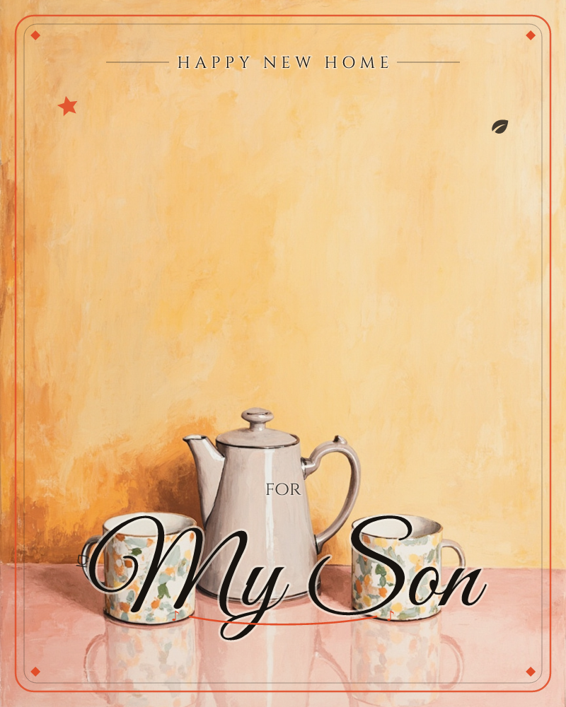 A soft grey teapot stands between two floral-patterned mugs on a dark reflective surface, set against a warm, mottled ochre and amber wall lit from above, a new home e-card design