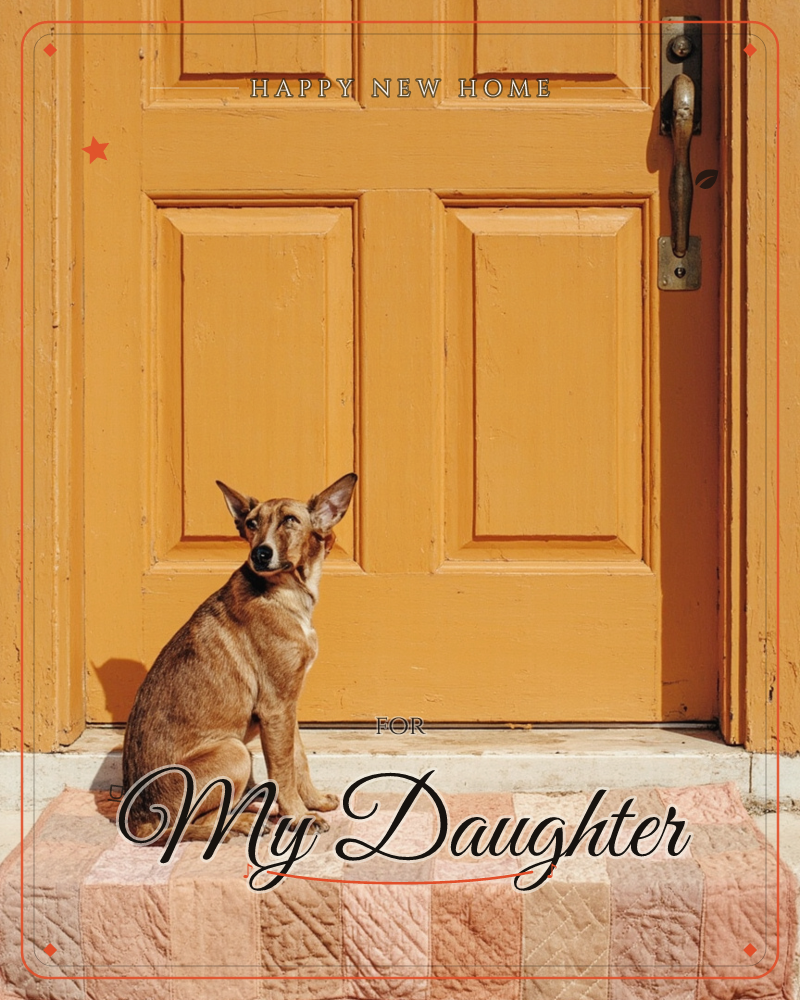 A brown dog with pricked-up ears sits patiently on a tiled stoop before a bright mustard-yellow paneled door, casting a long shadow in the strong sunlight, a new home e-card design