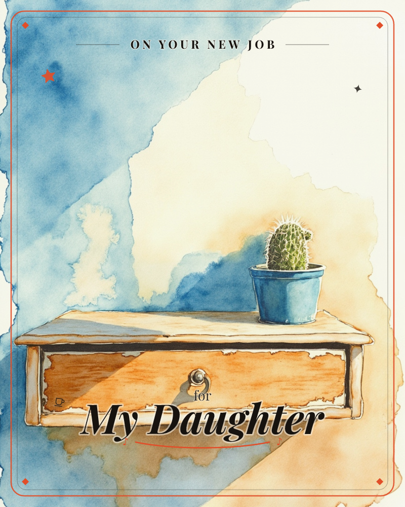 A small potted cactus sits alone on a weathered wooden drawer, its blue-green spines catching warm light against a loosely washed backdrop of indigo…, a new job e-card design