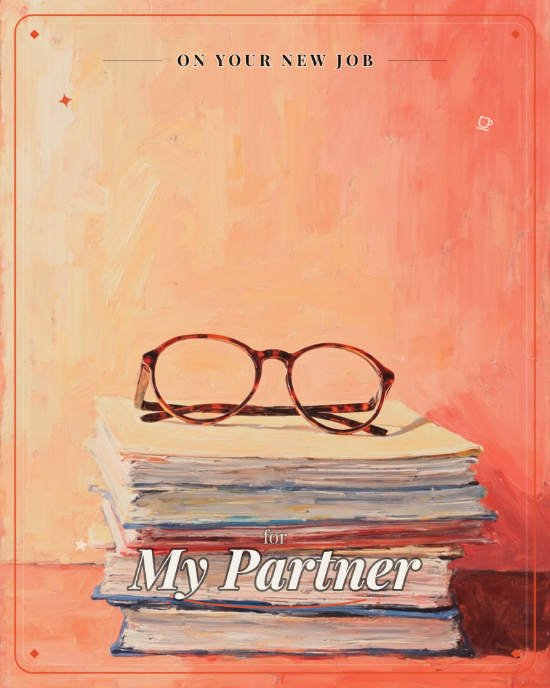 A pair of round tortoiseshell glasses rests folded atop a stacked pile of well-worn books, painted in loose, textured brushstrokes against a warm…, a new job e-card design
