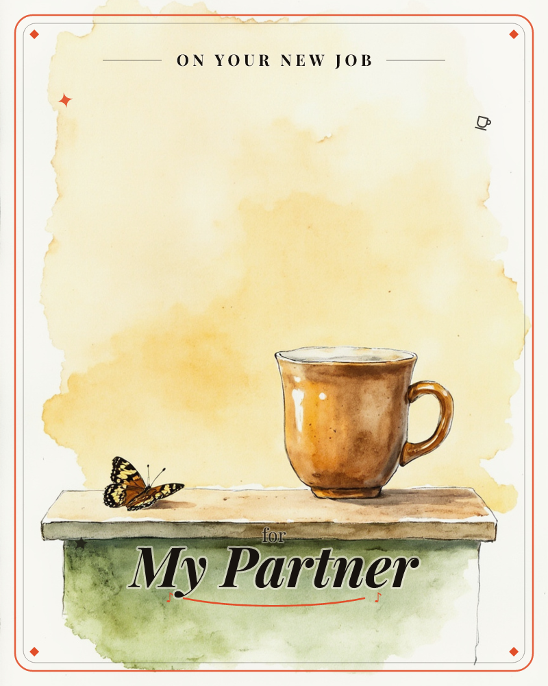 A warm amber mug sits on a pale wooden shelf against a golden watercolour wash, with a small orange-and-black butterfly resting quietly beside it, a new job e-card design