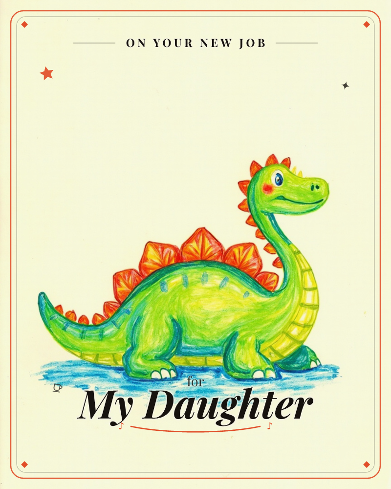 A cheerful green dinosaur with a long curved neck and rounded orange spikes down its back stands wading in a patch of scribbled blue water, a new job e-card design