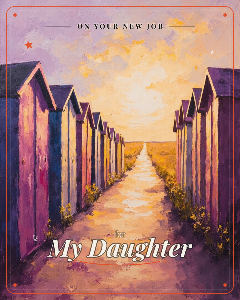 Two rows of colourful beach huts lean toward each other along a narrow sandy path, their pink, blue and purple walls catching the last warm light of a…, a new job e-card design