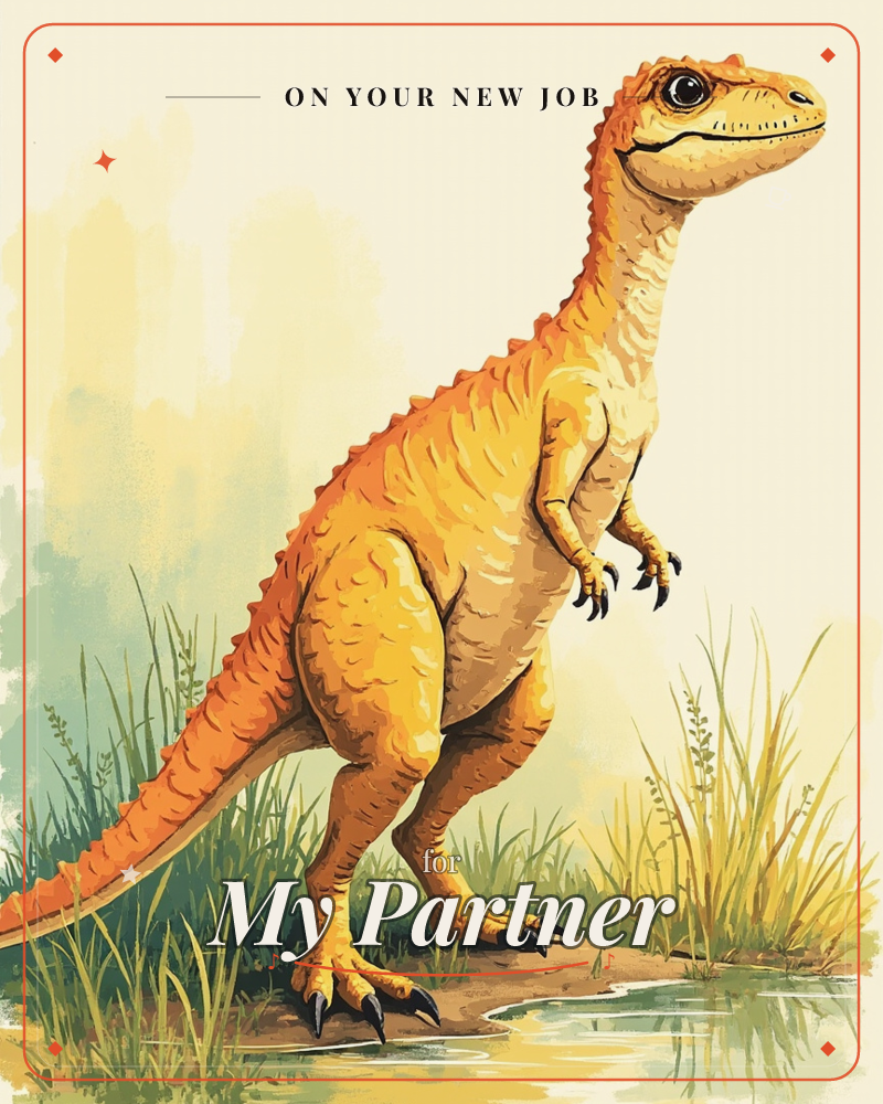 A golden-scaled dinosaur stands upright on two legs beside a shallow pool, its long tail curling back into tall marsh grass, a new job e-card design