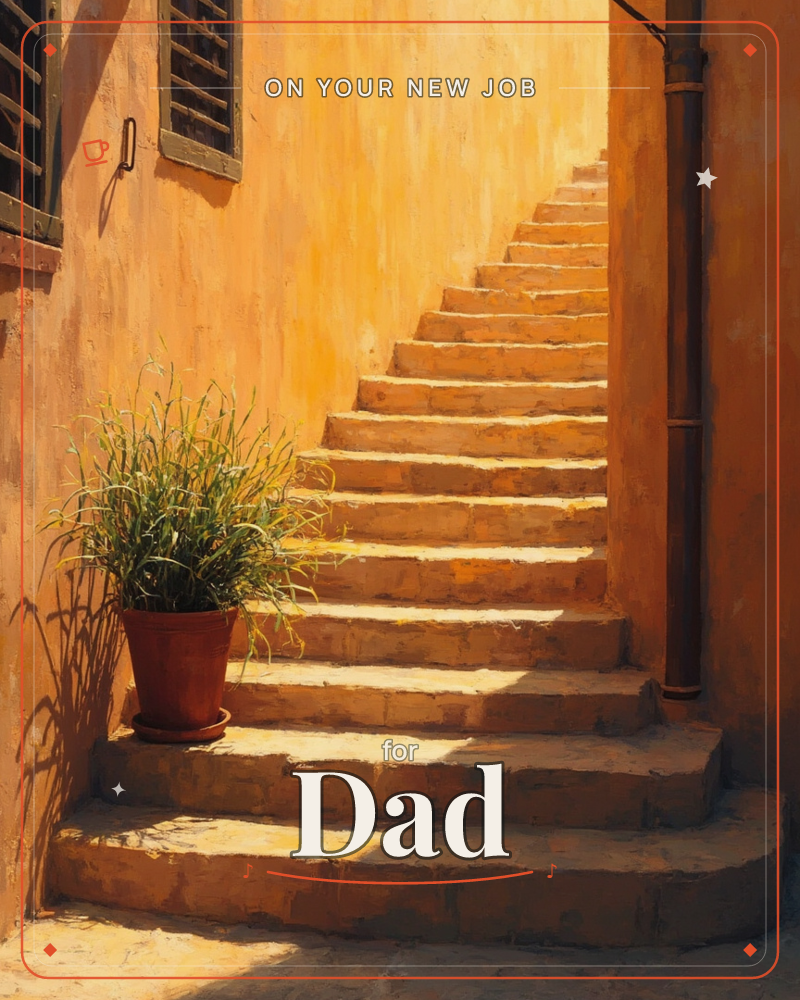 A sunlit stone stairway climbs between ochre walls in what feels like a Mediterranean village, a shuttered window and drainpipe framing the narrow passage, a new job e-card design