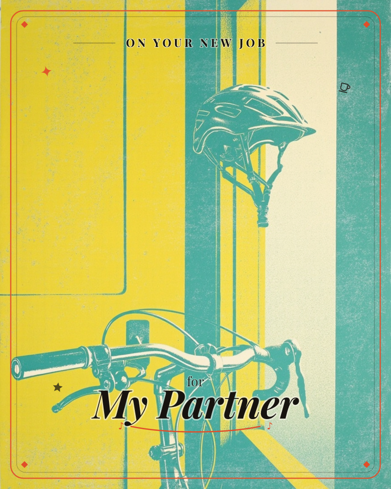 A screen-printed illustration shows a bicycle helmet hung on a rear-view mirror above a set of handlebars, rendered in bold teal ink over blocks of…, a new job e-card design