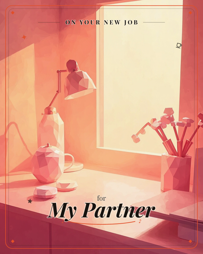 A low-poly desk corner glows entirely in warm coral and peach tones, with a faceted desk lamp bent over a rounded teapot, a scatter of small dishes…, a new job e-card design