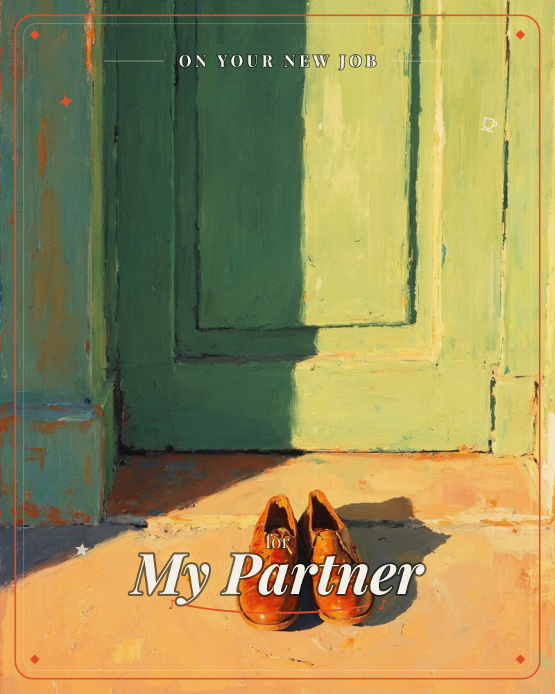 A pair of worn tan shoes sits neatly on a sunlit doorstep before a weathered green door, painted in loose, textured brushstrokes, a new job e-card design