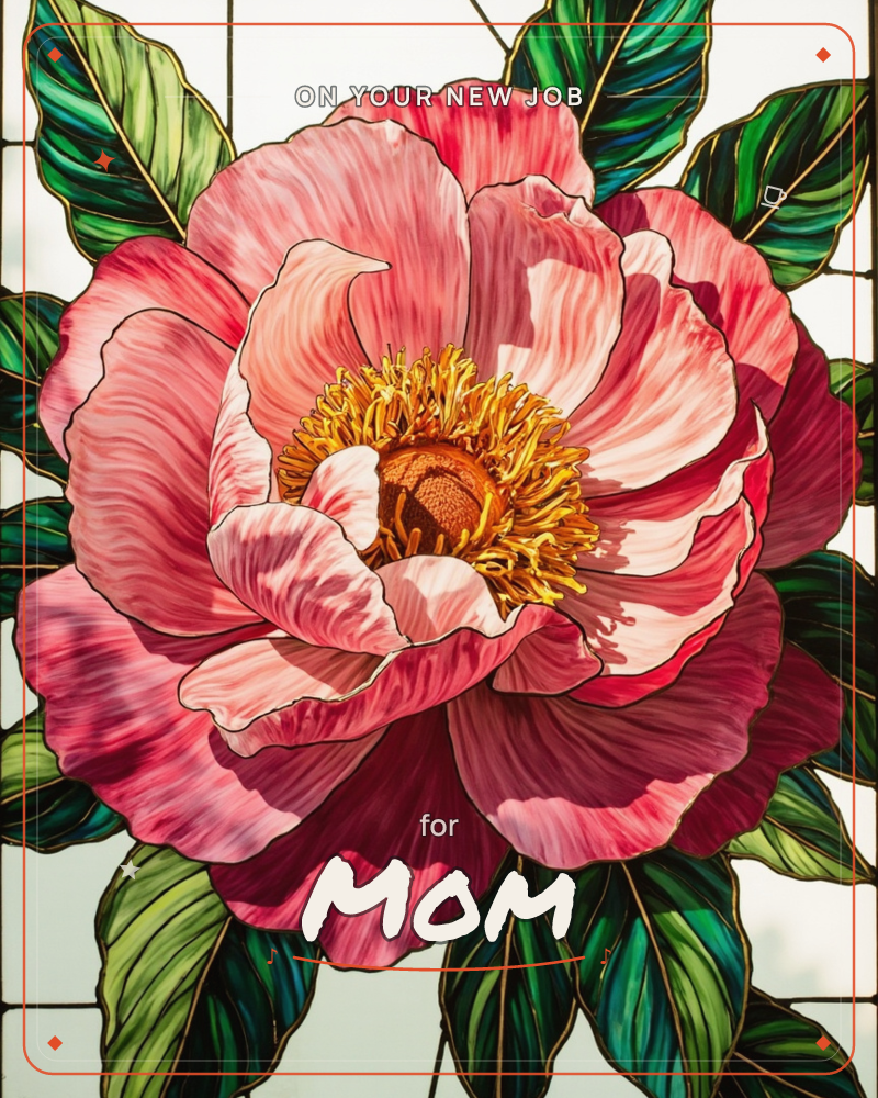 A large peony fills the frame, rendered as stained glass with dark lead lines dividing the panes of pink and crimson petals, a new job e-card design