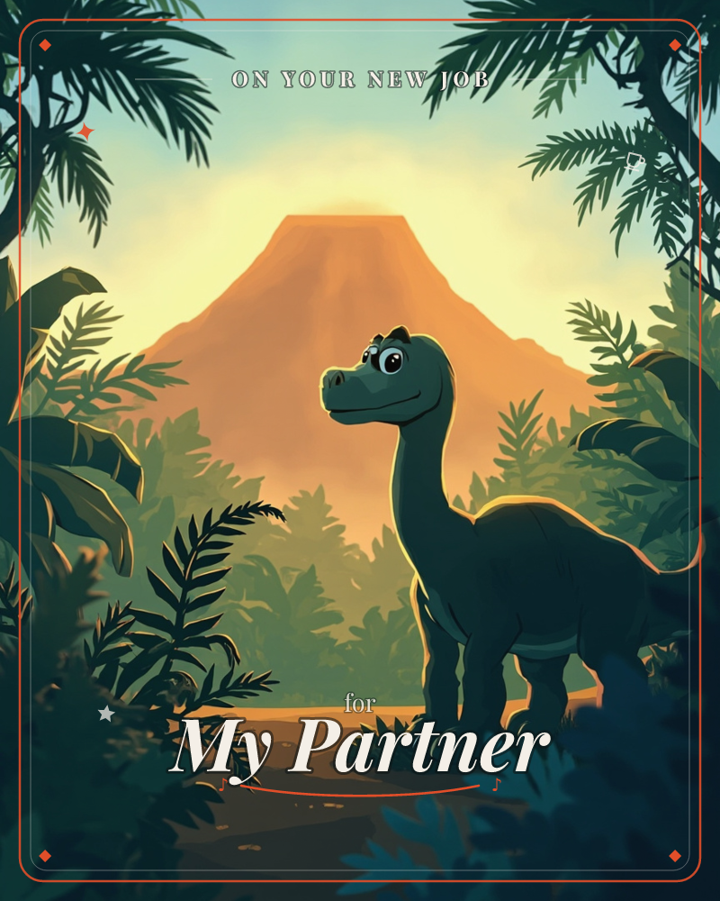 A friendly long-necked dinosaur stands smiling on a jungle path, framed by palm leaves and ferns in silhouette, a new job e-card design