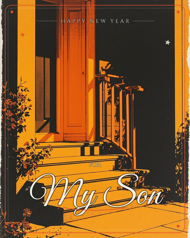 A front door stands ajar at night, glowing orange against deep black shadow, with sunlit steps leading up to it flanked by climbing vines, a new year e-card design