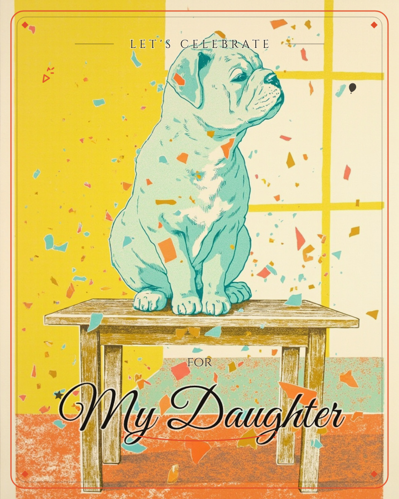 A teal-toned bulldog puppy sits proudly on a small wooden stool, tilting its head up as confetti bursts around it in orange, pink and blue shards, a party e-card design