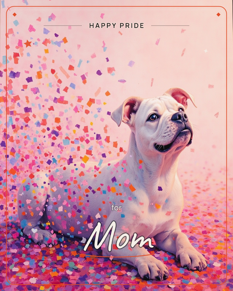 A white bulldog puppy lies on the ground gazing upward, its body dusted and half-dissolving into a swirl of confetti in pink, purple, orange and blue, a pride e-card design
