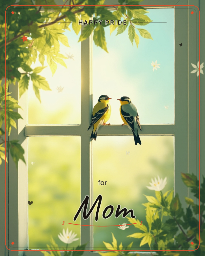Two small yellow-and-black birds perch face to face on a white window frame, framed by sunlit green leaves spilling in from both corners, a pride e-card design
