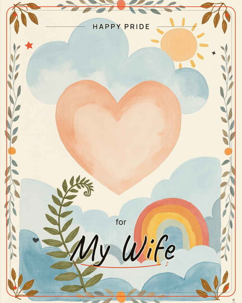 A folk-art style card shows a large peach heart floating among soft blue clouds, with a smiling yellow sun in one corner and a gentle rainbow curving…, a pride e-card design