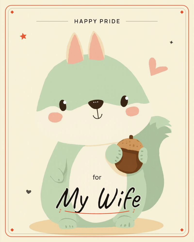 A round, sage-green squirrel with a cream belly sits on a soft cream background, cradling a big acorn in its paws, a pride e-card design