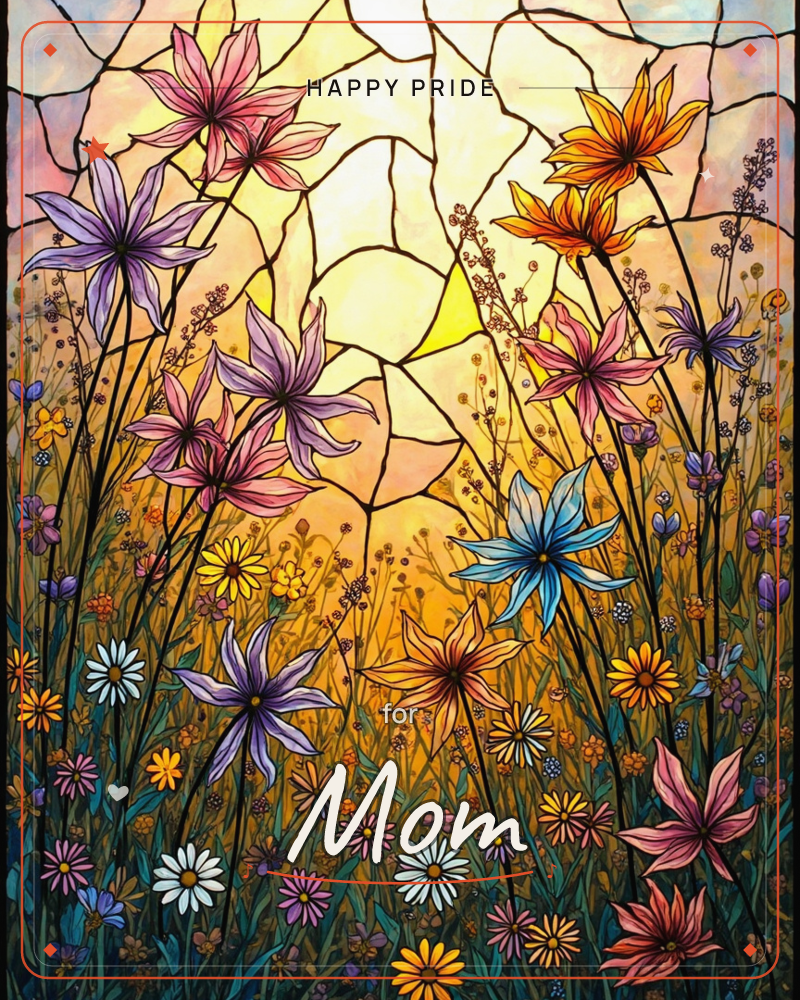 A stained-glass style meadow glows against a golden sunset, tall wildflowers in purple, pink, blue and amber rising toward a bright central sun, a pride e-card design