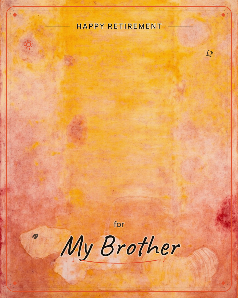 A warm abstract wash of amber and coral fills the page, blooming into a soft rose halo at the edges, a retirement e-card design